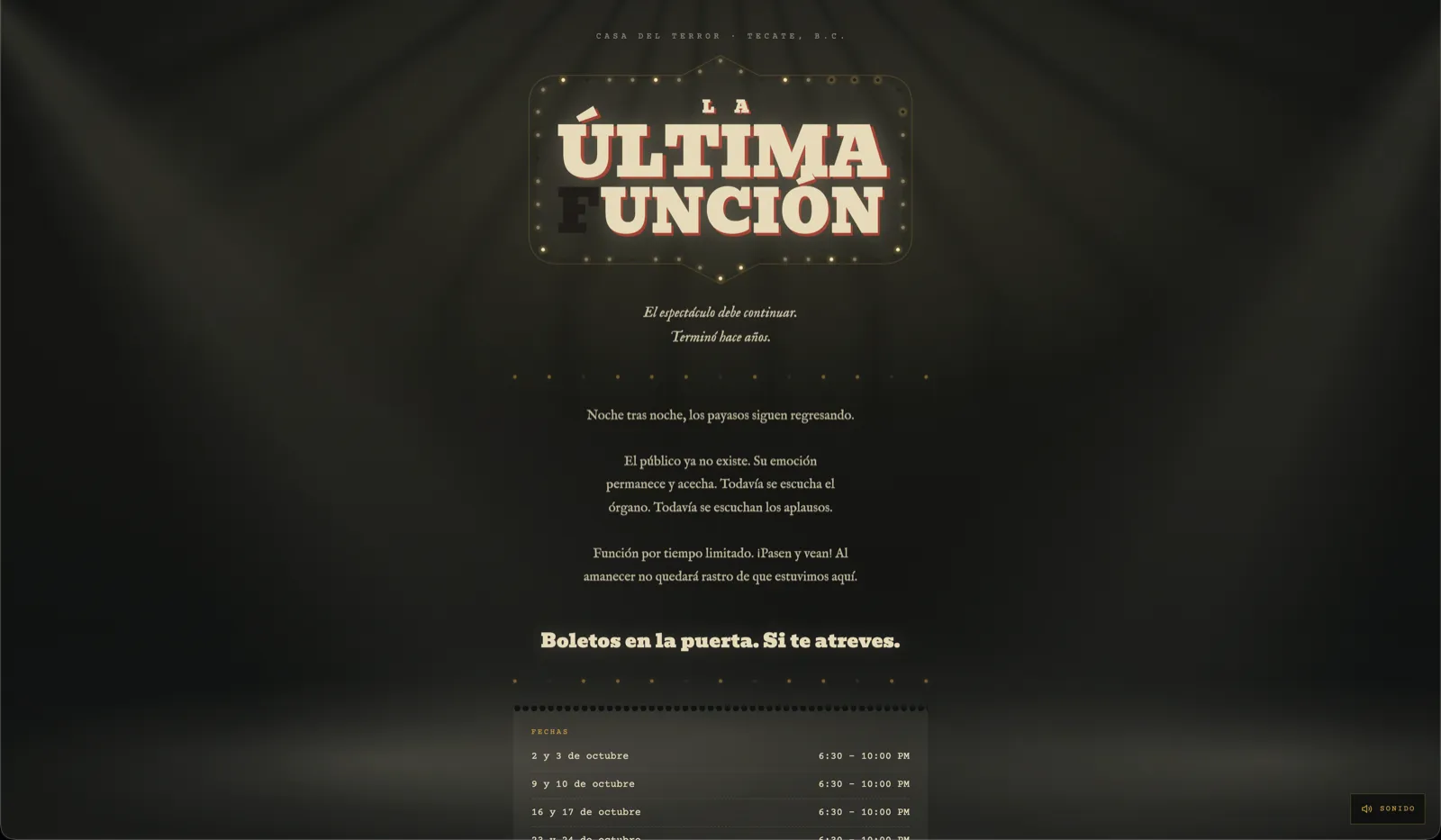La Última Función homepage — a lit marquee sign reading LA ÚLTIMA FUNCIÓN over a dark circus tent, with Spanish copy and the run of October dates below